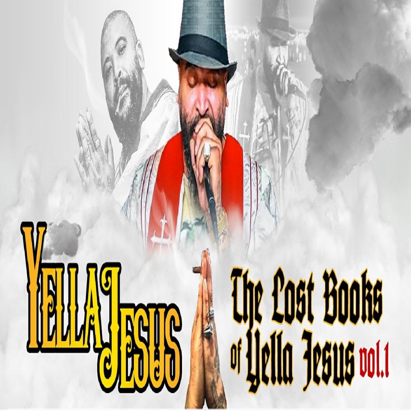 Релиз The Lost Books of Yella Jesus, Vol. 1