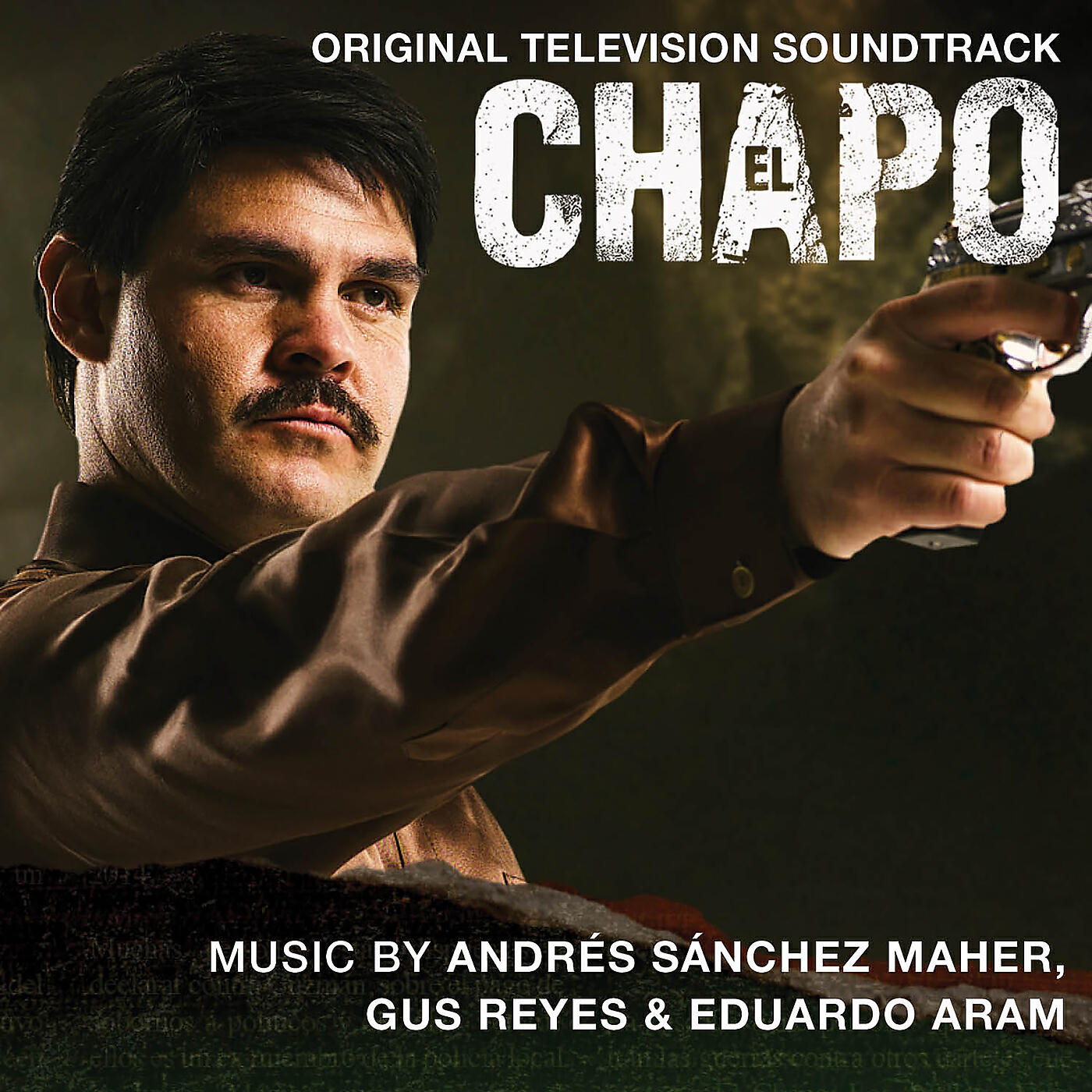 Релиз El Chapo (Original Television Soundtrack)