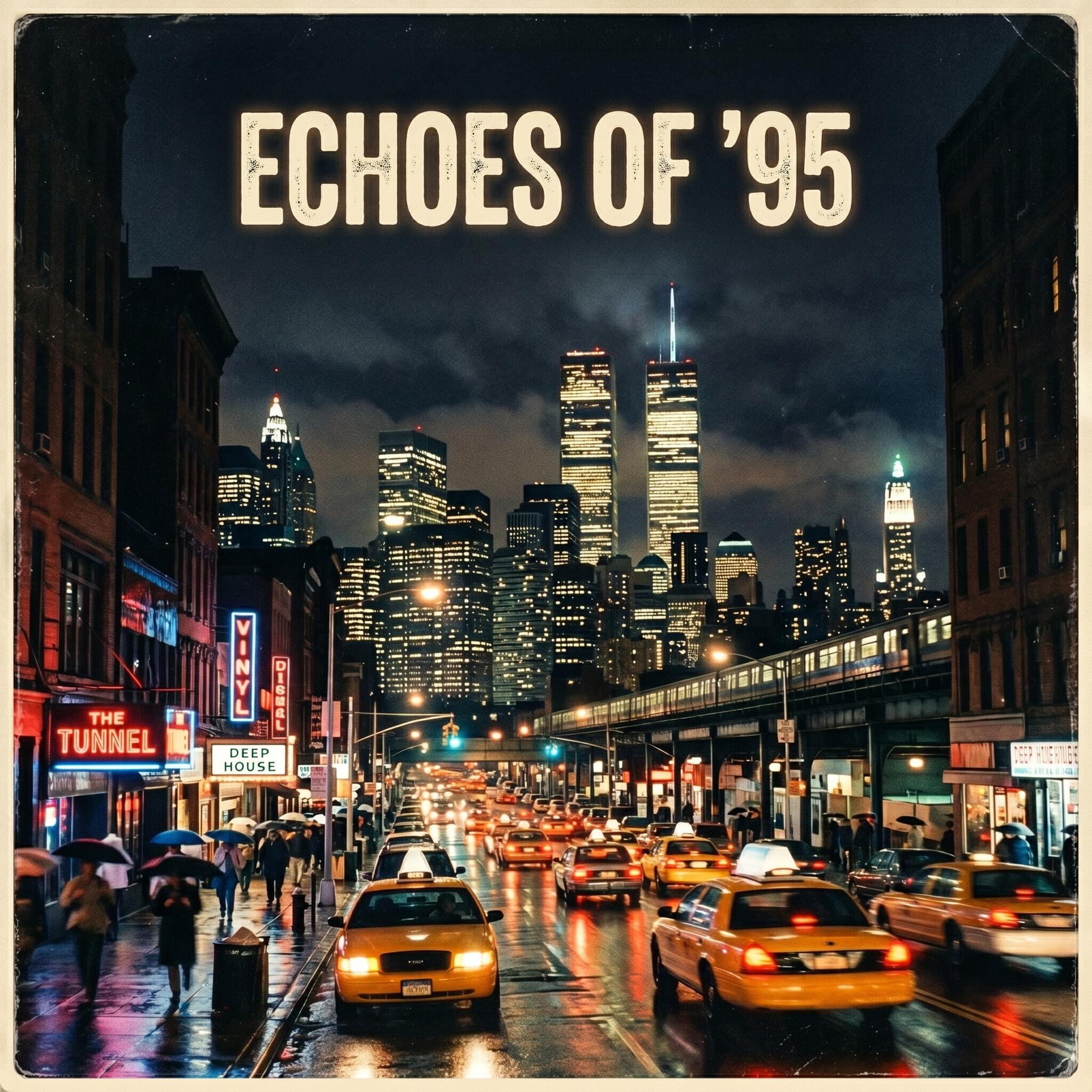 Релиз Echoes of '95