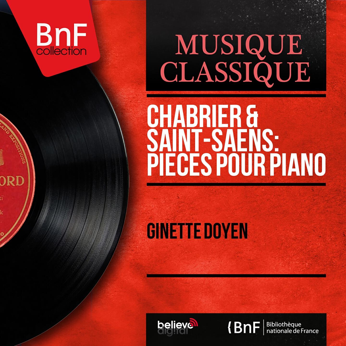 Релиз Chabrier & Saint-Saëns: Pièces pour piano (Mono Version)