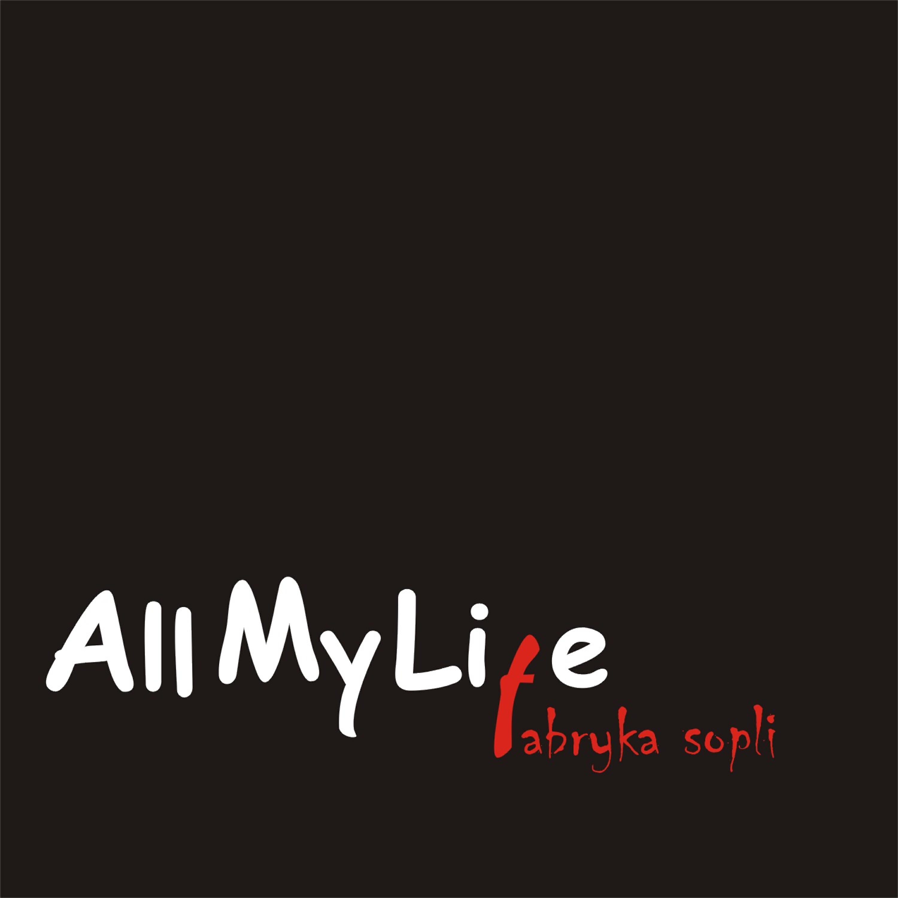 All My Life