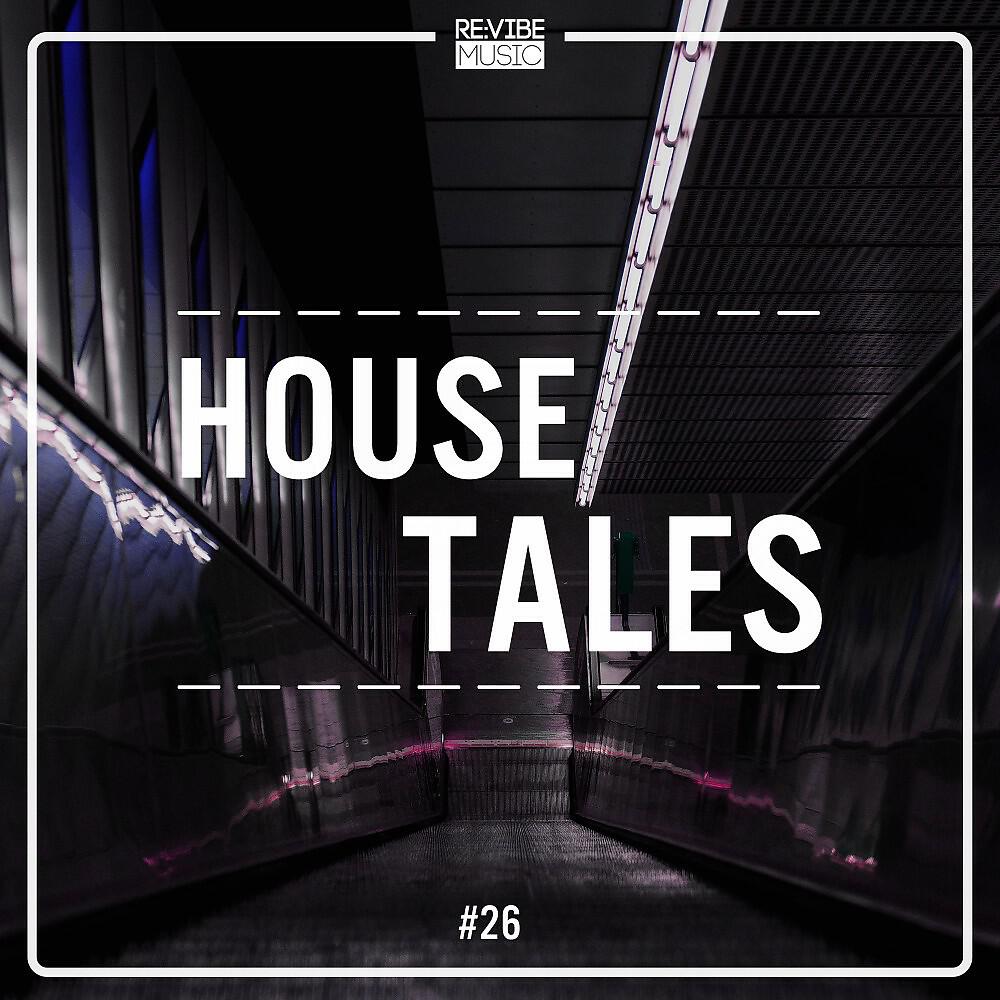 Релиз House Tales, Vol. 26