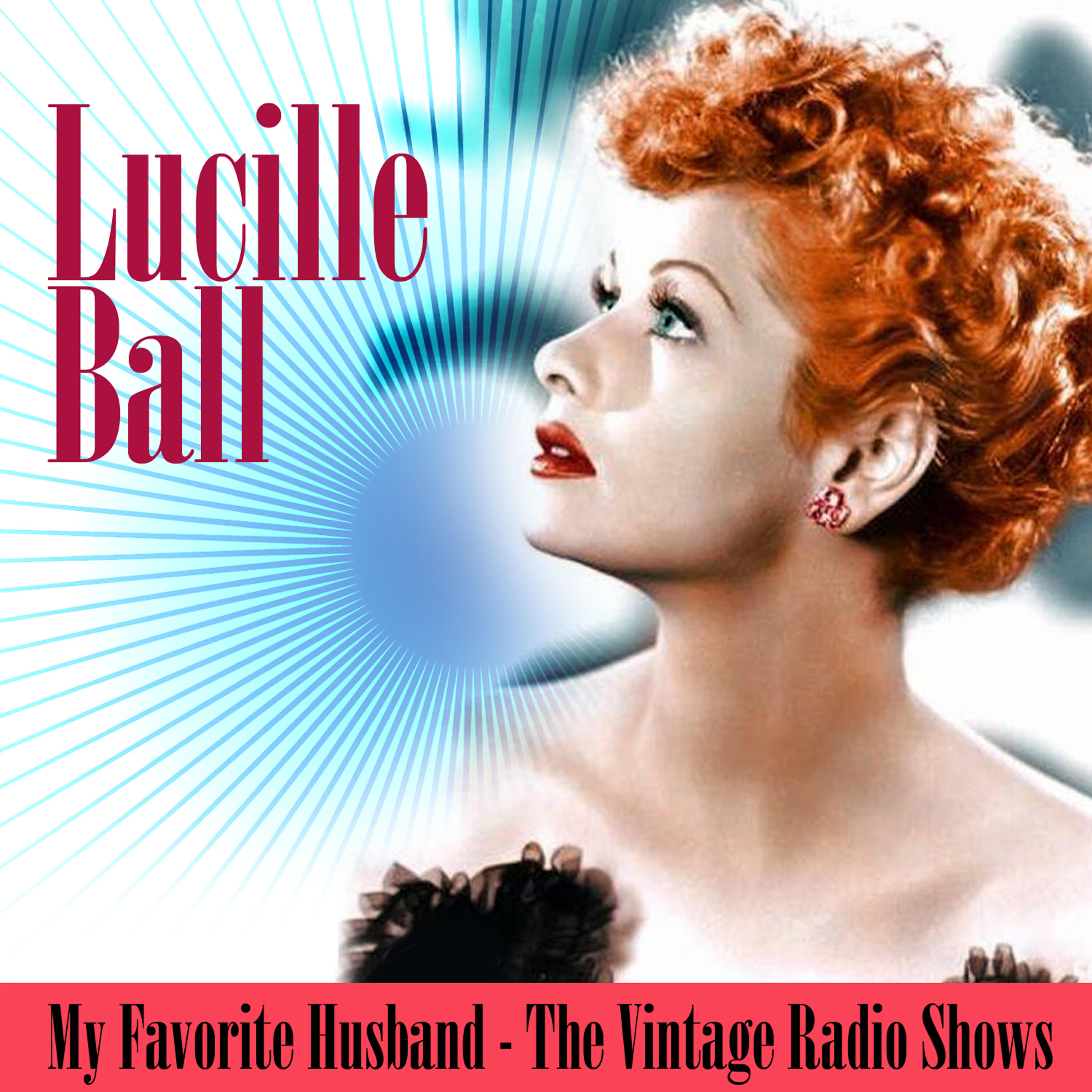 Релиз My Favorite Husband - The Vintage Radio Shows