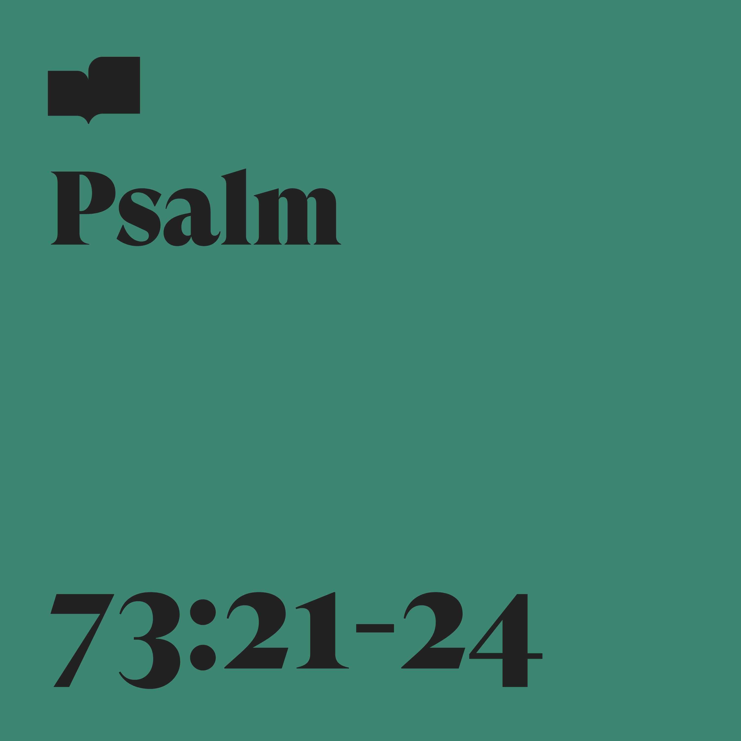 Релиз Psalm 73:21-24
