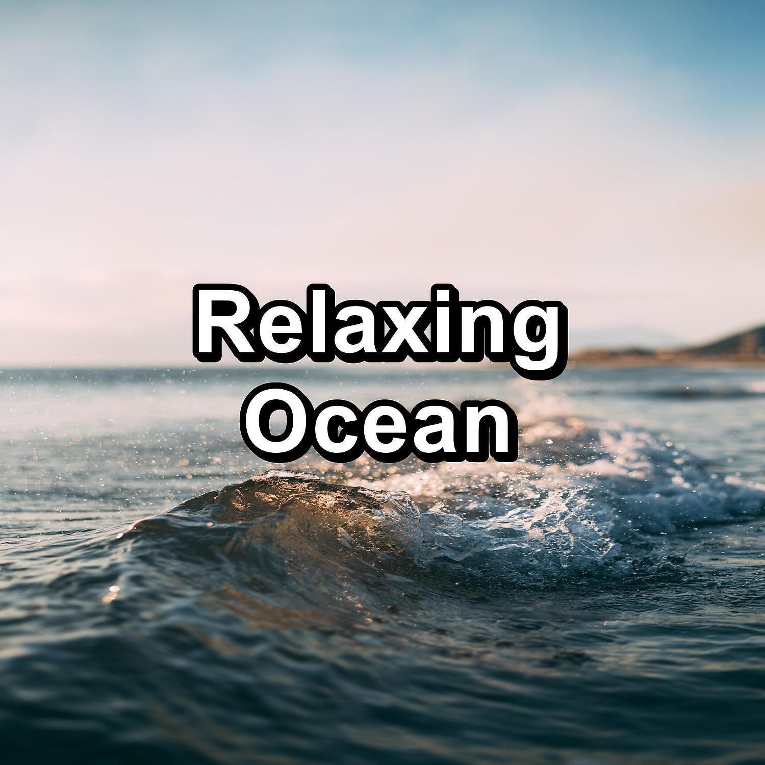 Релиз Relaxing Ocean