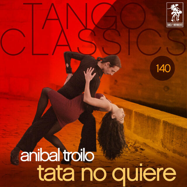 Релиз Tango Classics 140: Tata no quiere