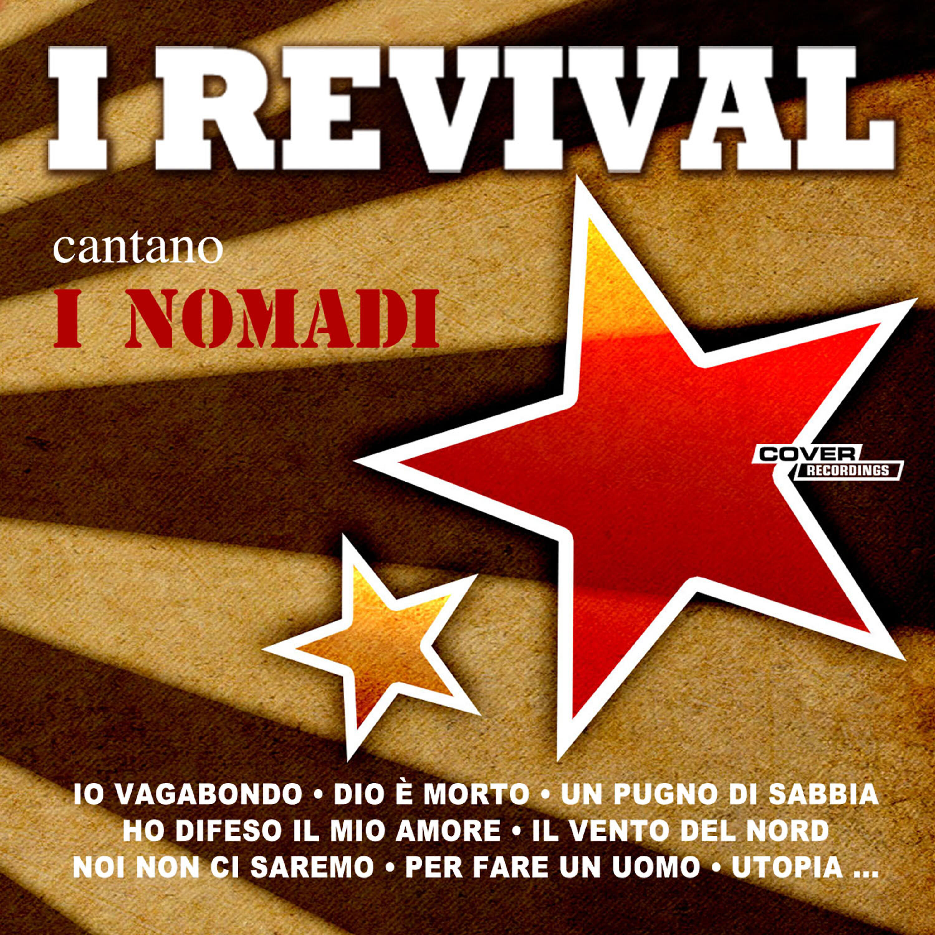 Релиз I Revival Cantano I Nomadi