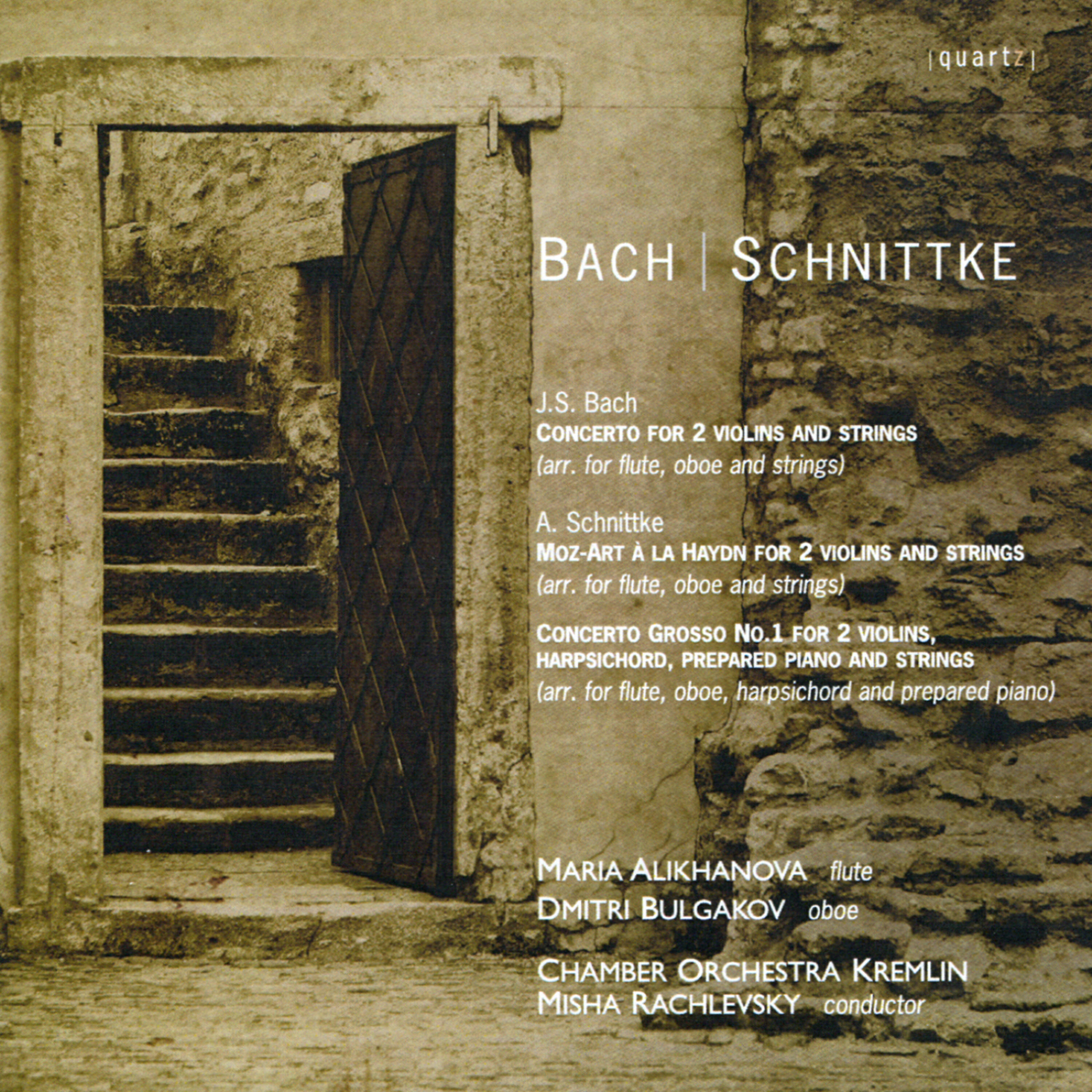 Релиз Bach: Concerto for 2 Violins and Strings in D Minor - Schnittke: Moz-Art à la Haydn, Concerto Grosso No. 1