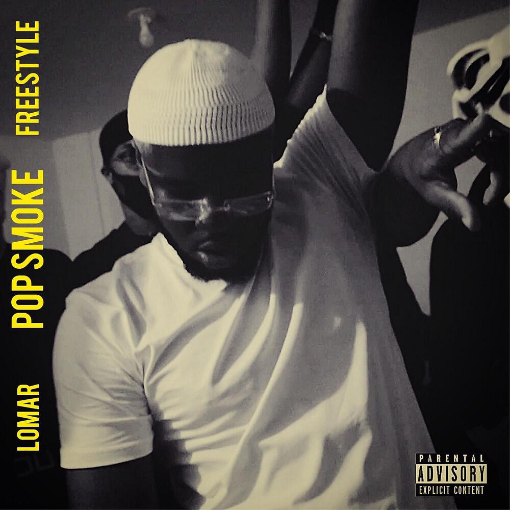 Релиз Pop Smoke Freestyle