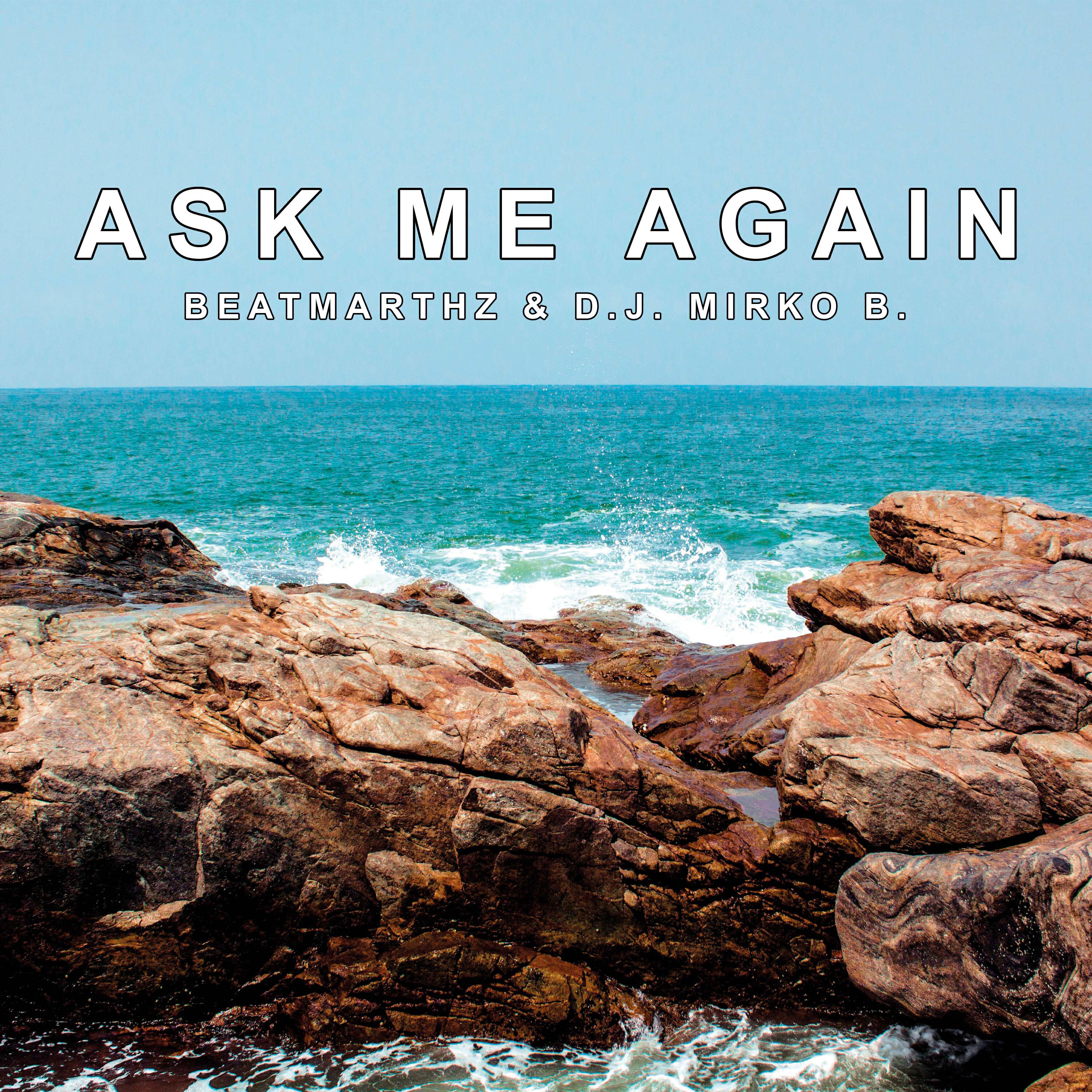 Релиз Ask me again