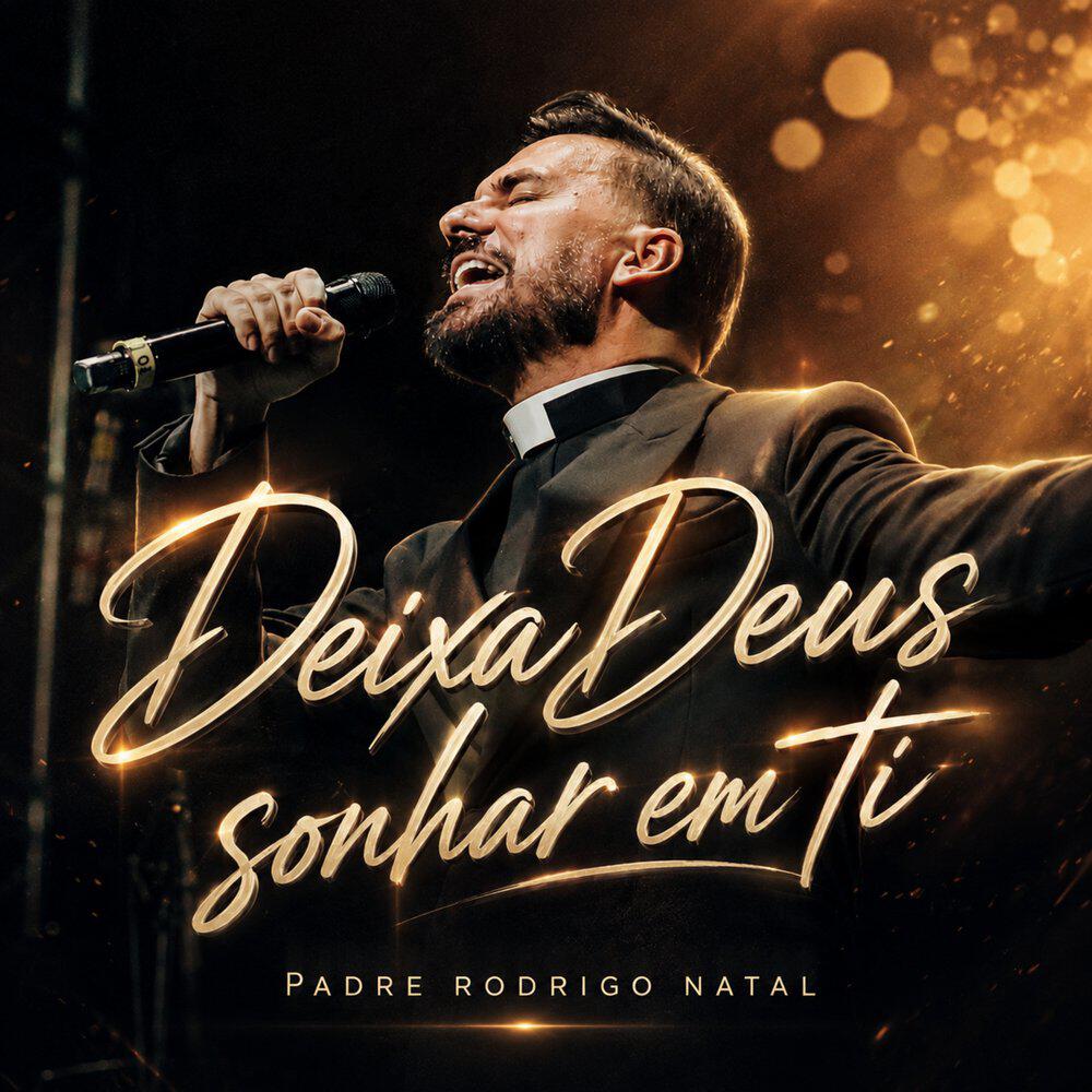 Релиз Deixa Deus Sonhar em Ti