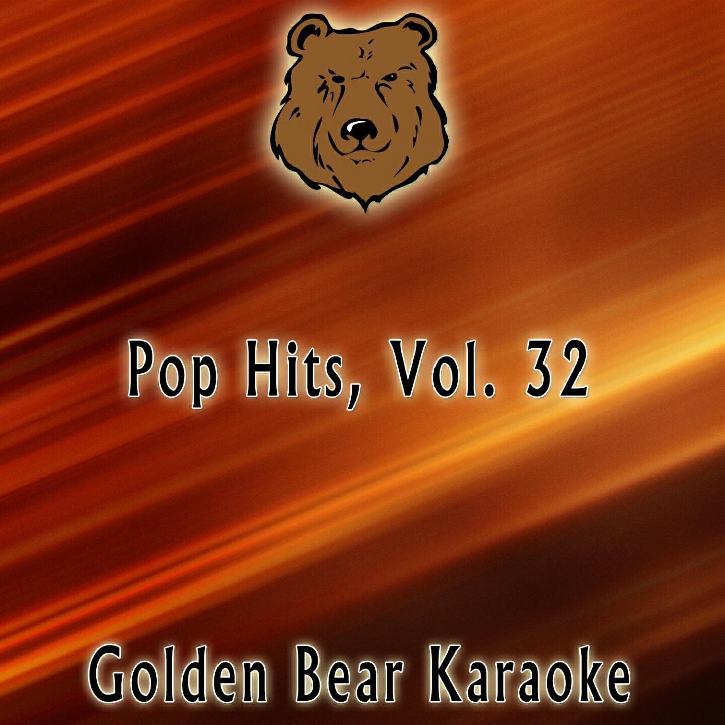 Релиз Karaoke Pop Hits, Vol. 32