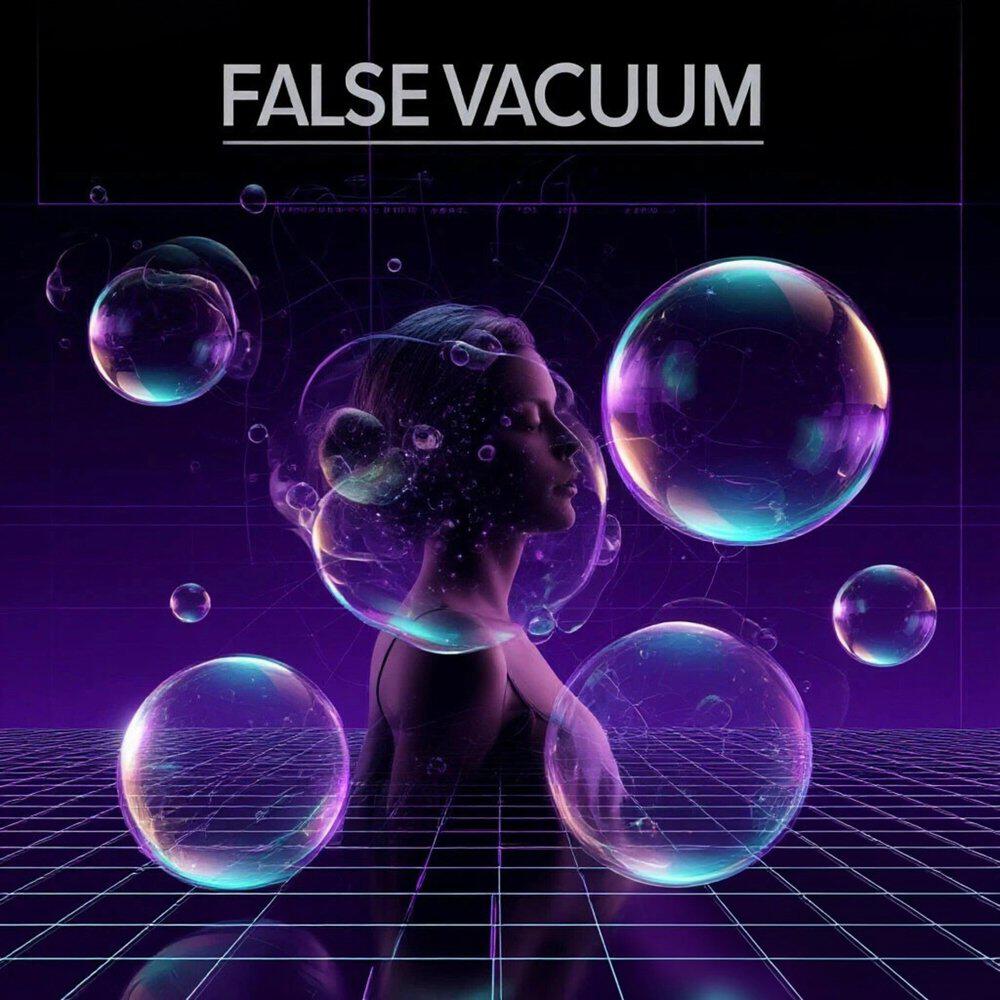 False vacuum