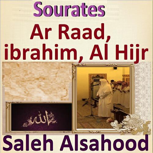 Релиз Sourates Ar Raad, Ibrahim, Al Hijr
