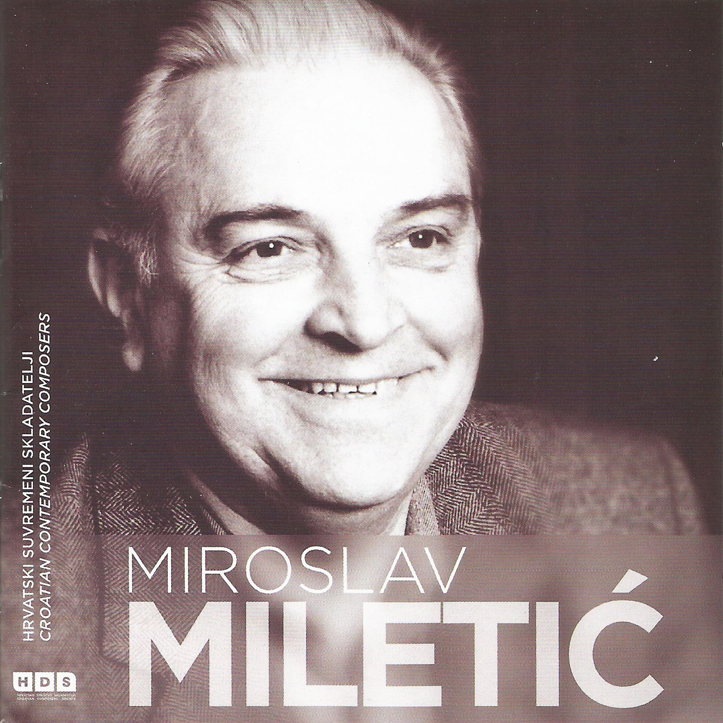 Релиз Miroslav Miletić, Hrvatski Suvremeni Skladatelji