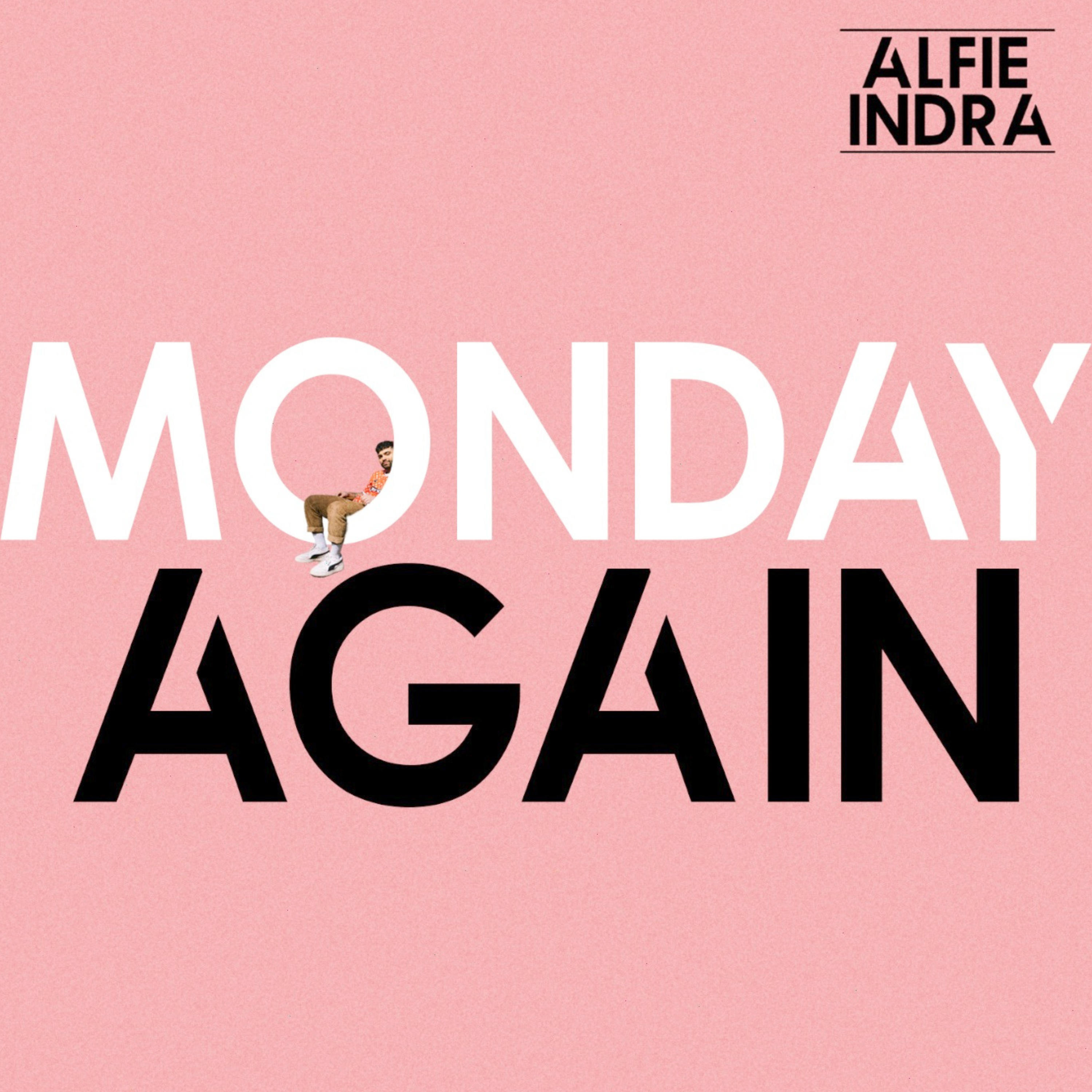 Релиз Monday Again