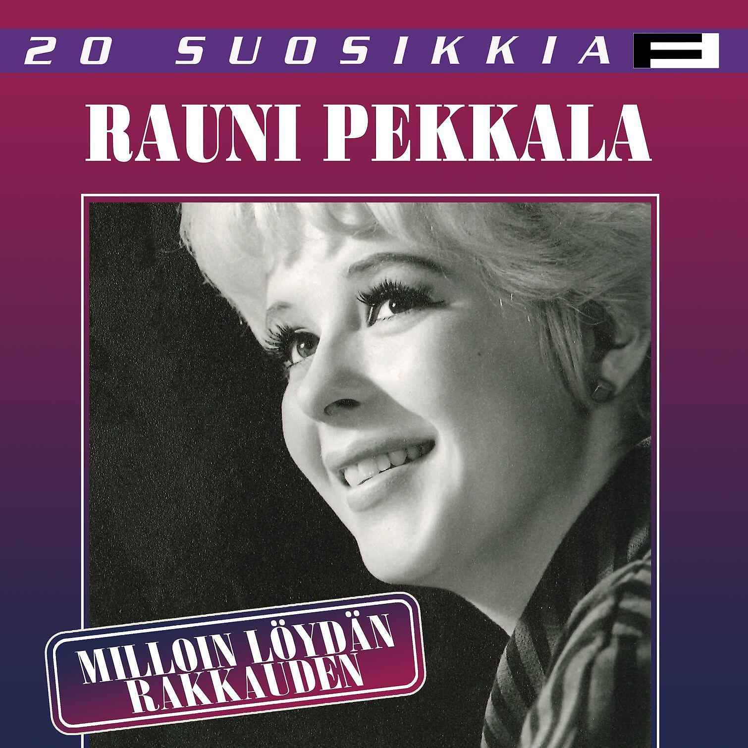 Релиз 20 Suosikkia / Milloin löydän rakkauden