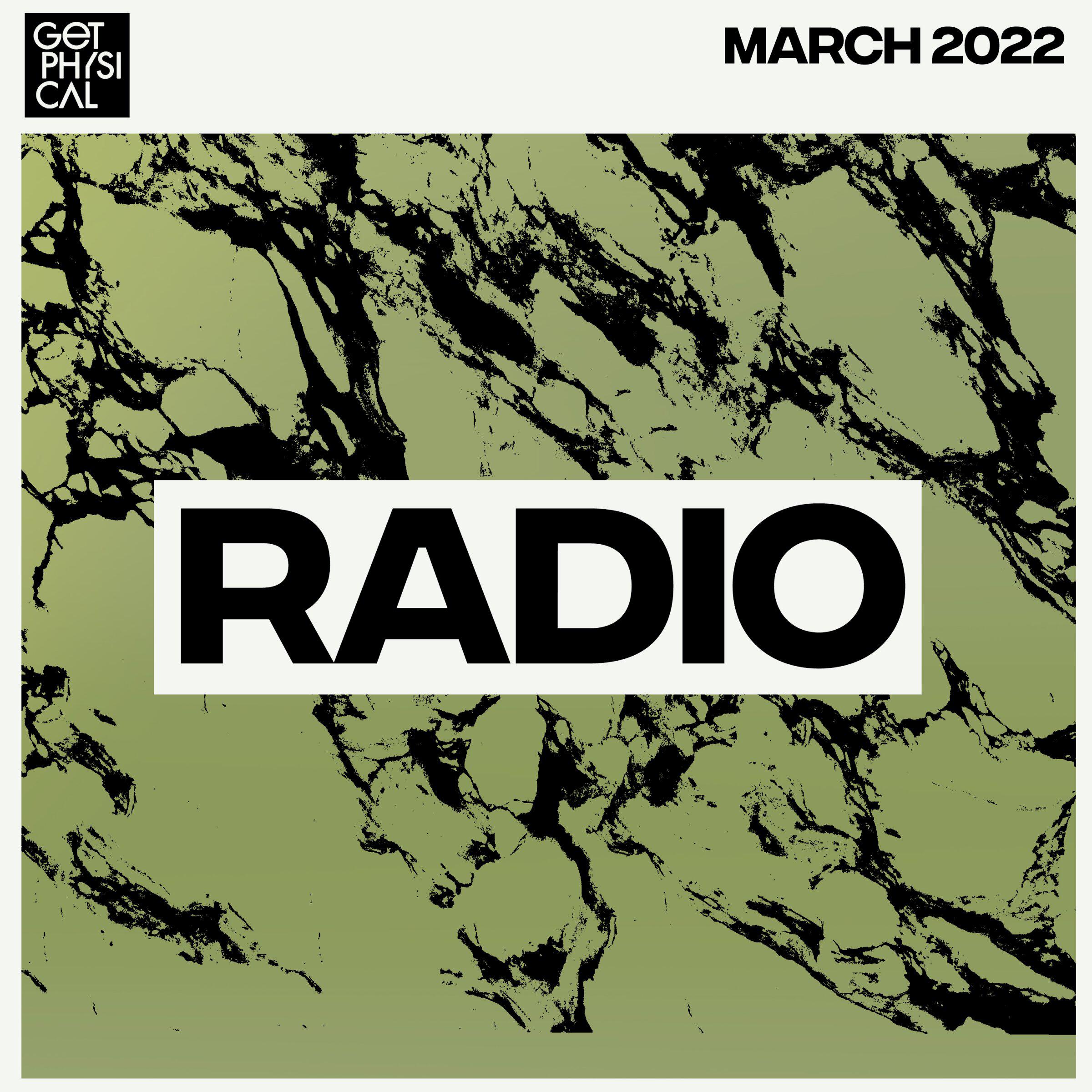 Релиз Get Physical Radio - March 2022