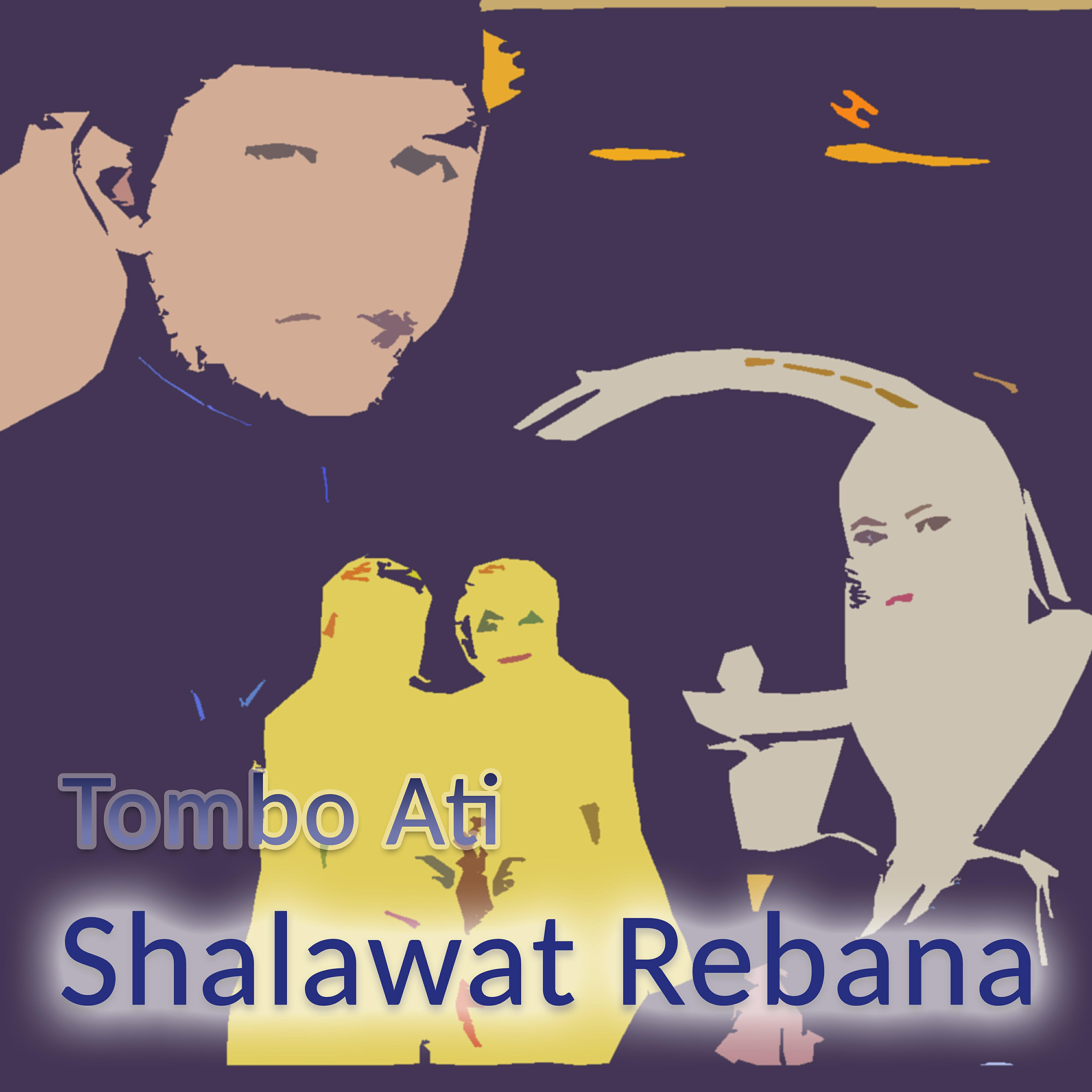 Релиз Tombo Ati (Shalawat Rebana) [feat. Miftahul Jannah]