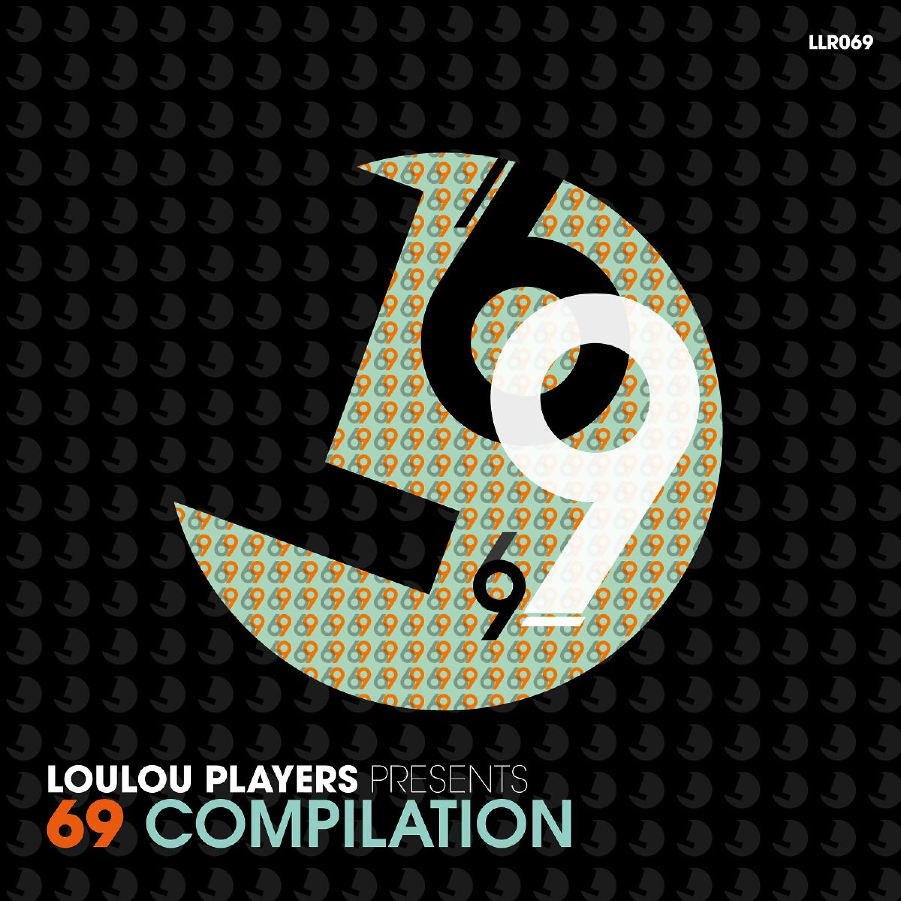 Постер альбома Loulou Players Presents 69