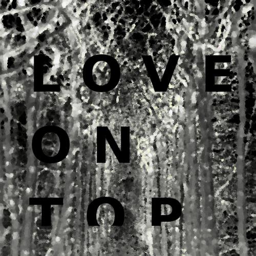 Постер альбома Love On Top