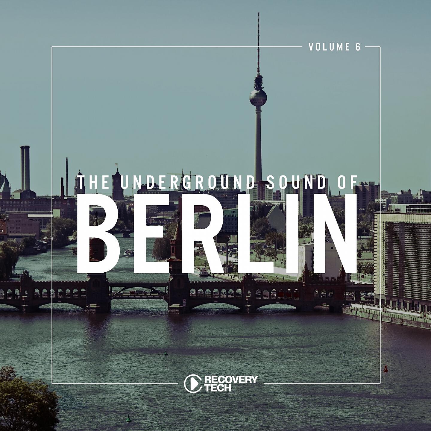 Релиз The Underground Sound of Berlin, Vol. 6