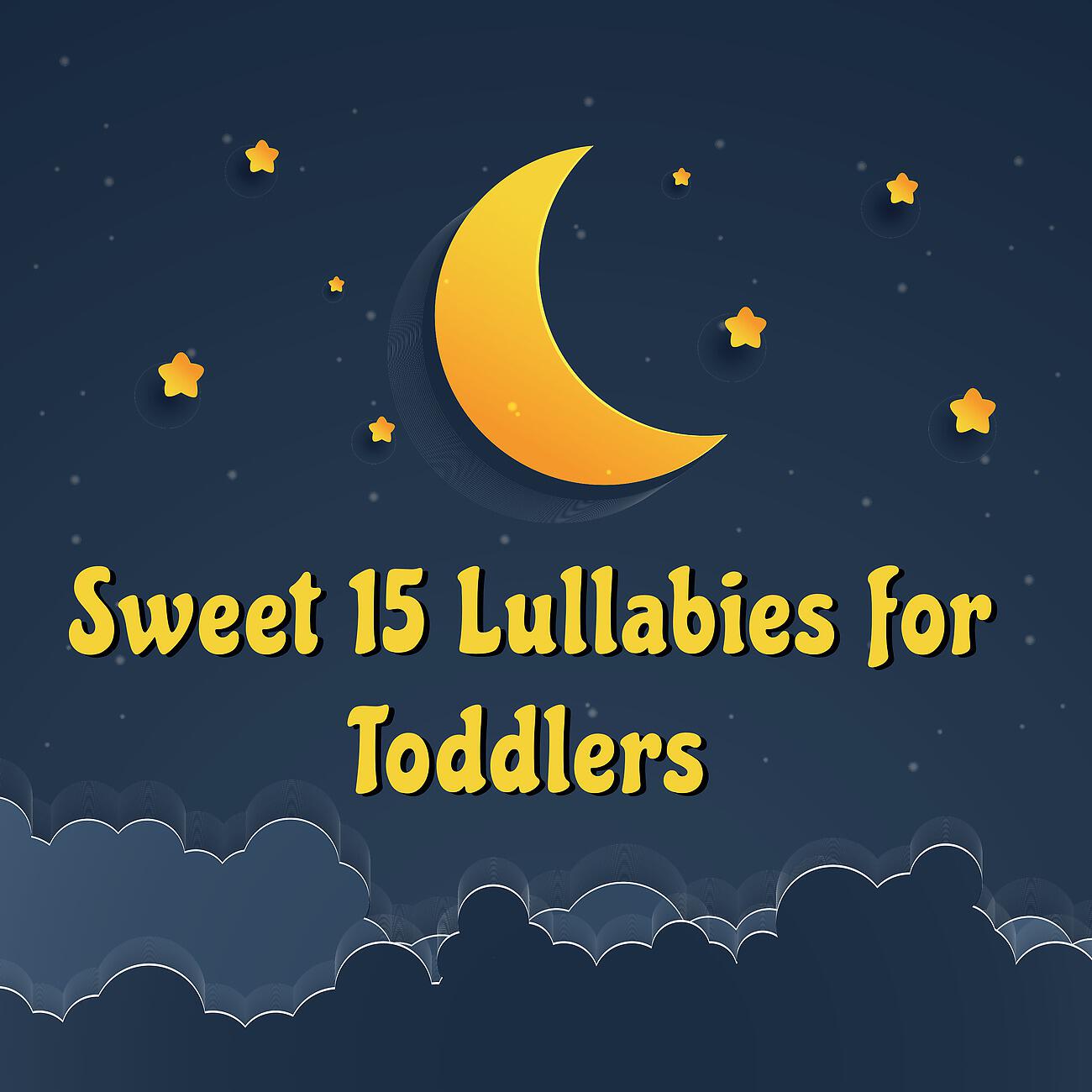 Релиз Sweet 15 Lullabies for Toddlers (Relaxation, Deep Sleep, Relief, Peace)