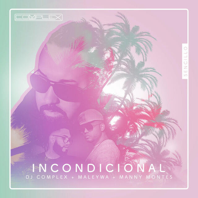 Релиз Incondicional