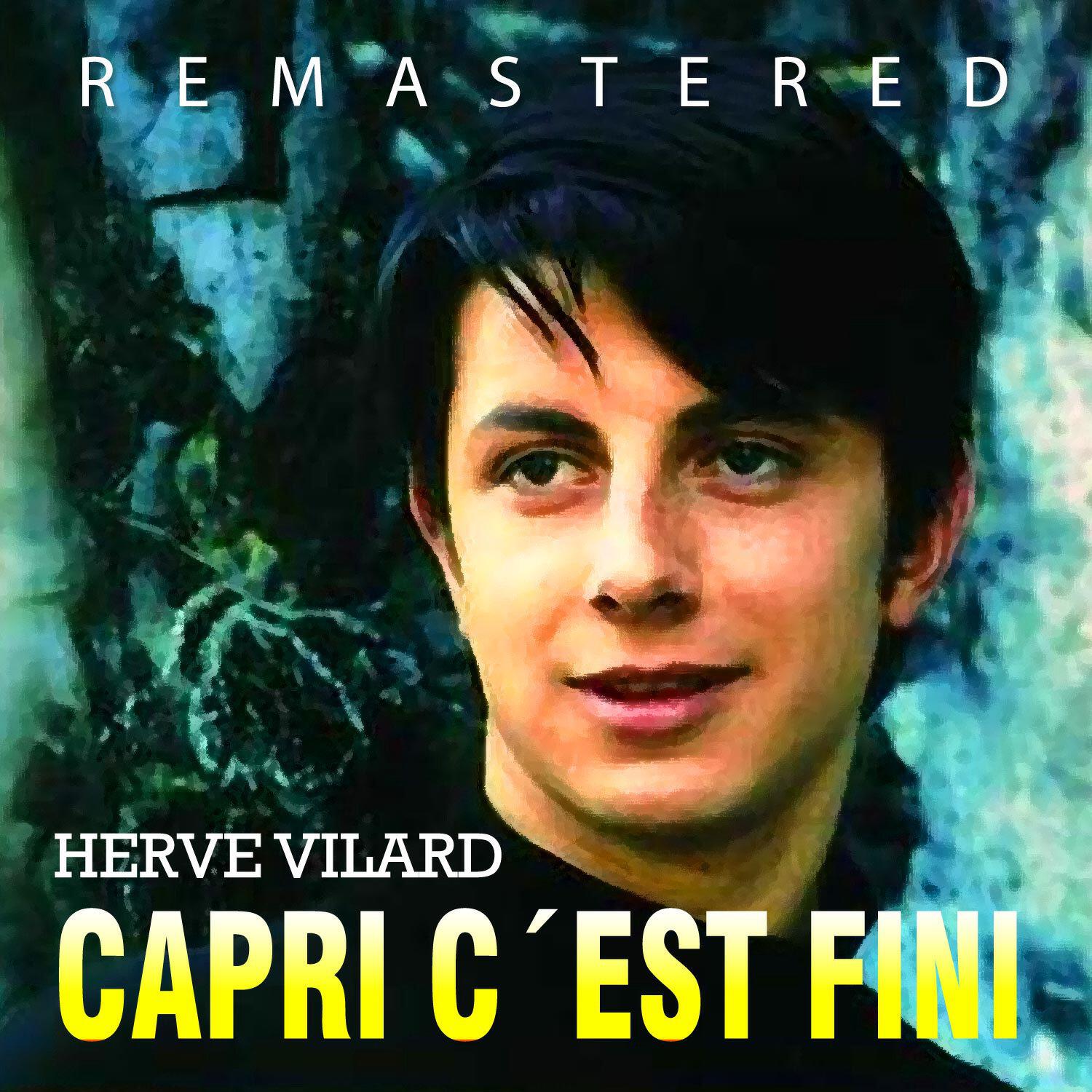 Релиз Capri c´est  fini (Remastered)