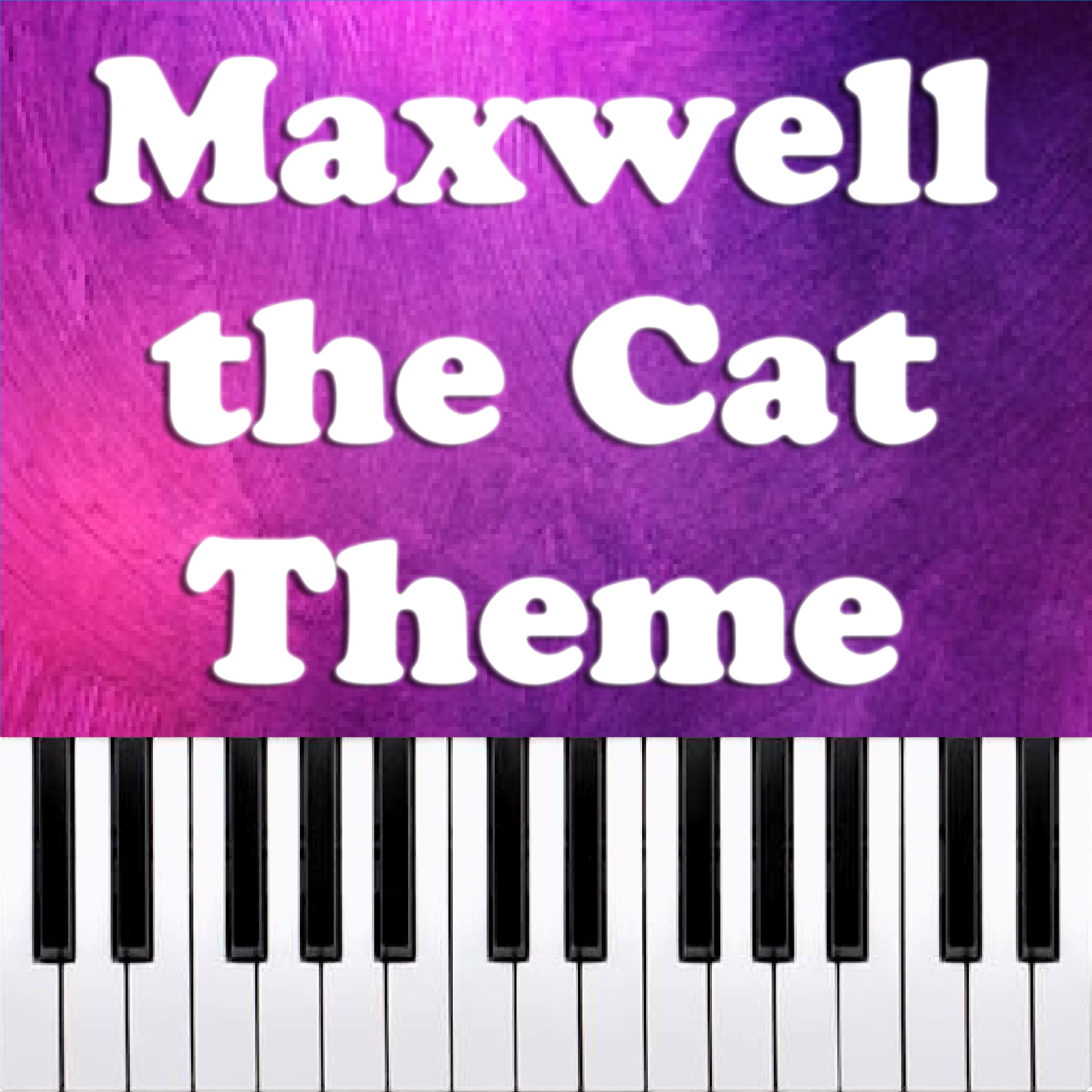 Релиз Maxwell the Cat Theme (Piano Version)