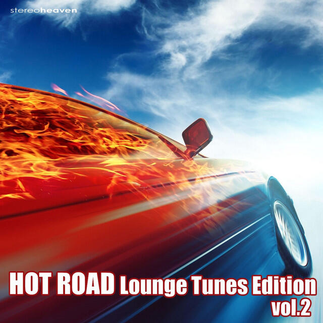 Релиз Hot Road Lounge Tunes Edition Vol.2