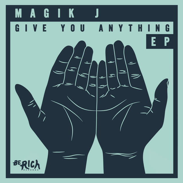 Релиз Give You Anything EP