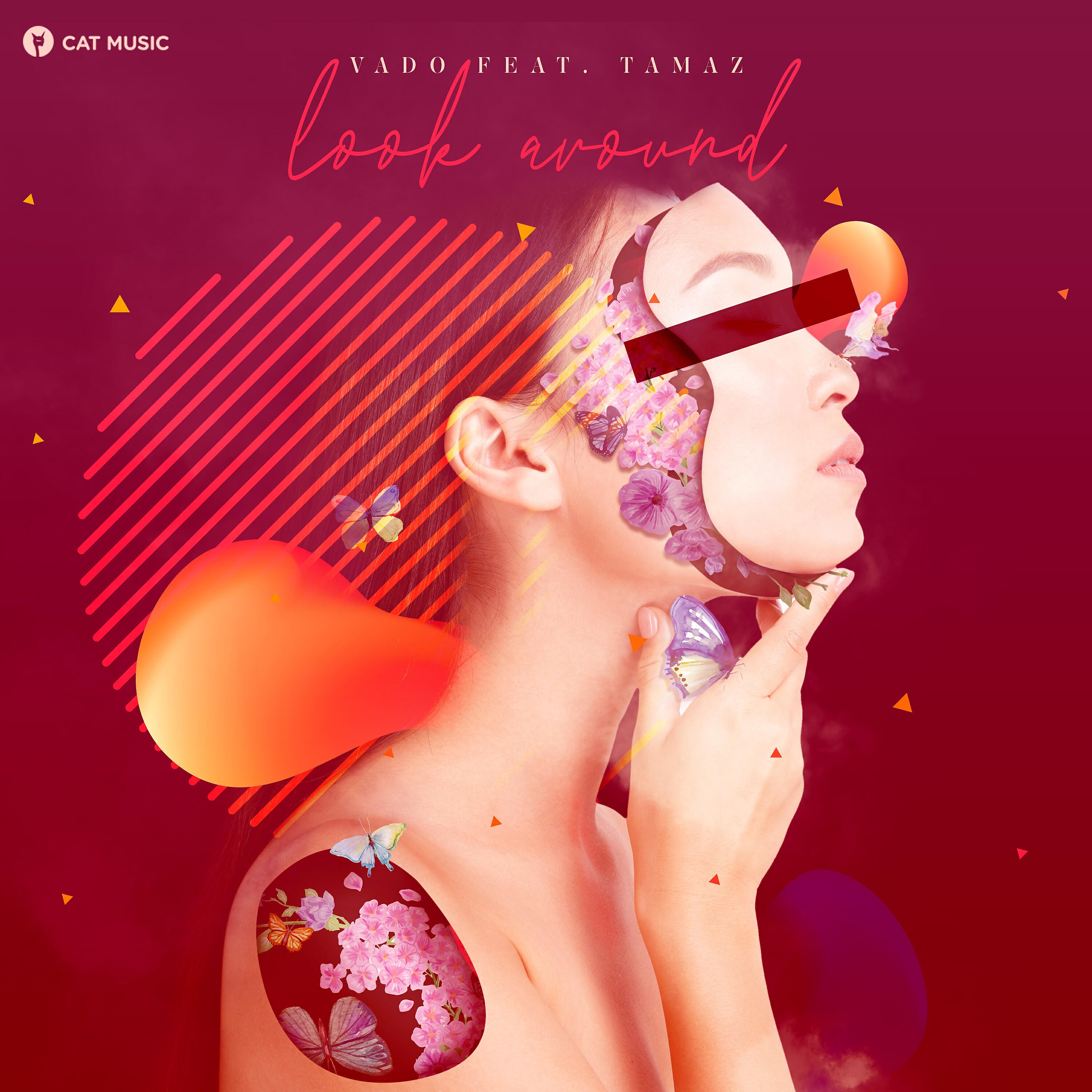 Скачать песню Vado, Tamaz - Look Around бесплатно в MP3 для Android и iOS