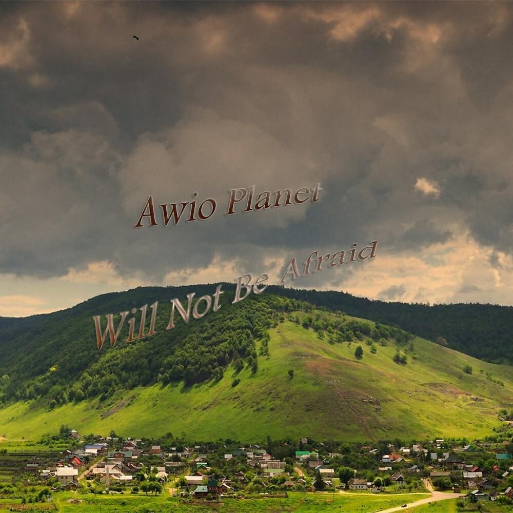 Релиз Will Not Be Afraid
