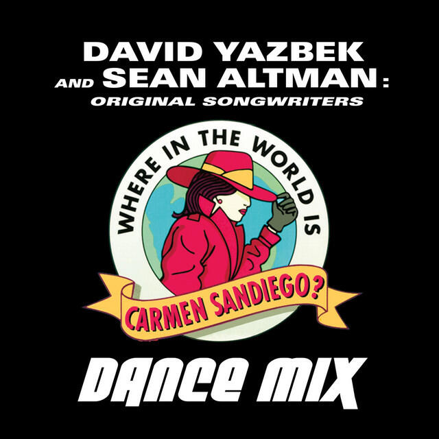 Релиз Where in the World Is Carmen Sandiego? (Dance Mix)