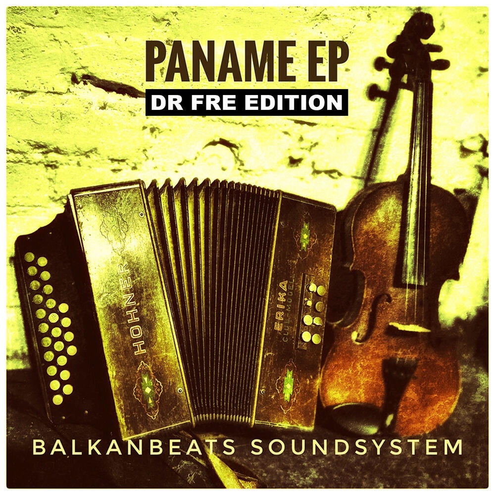 Релиз Paname (Dr Fre Edition)