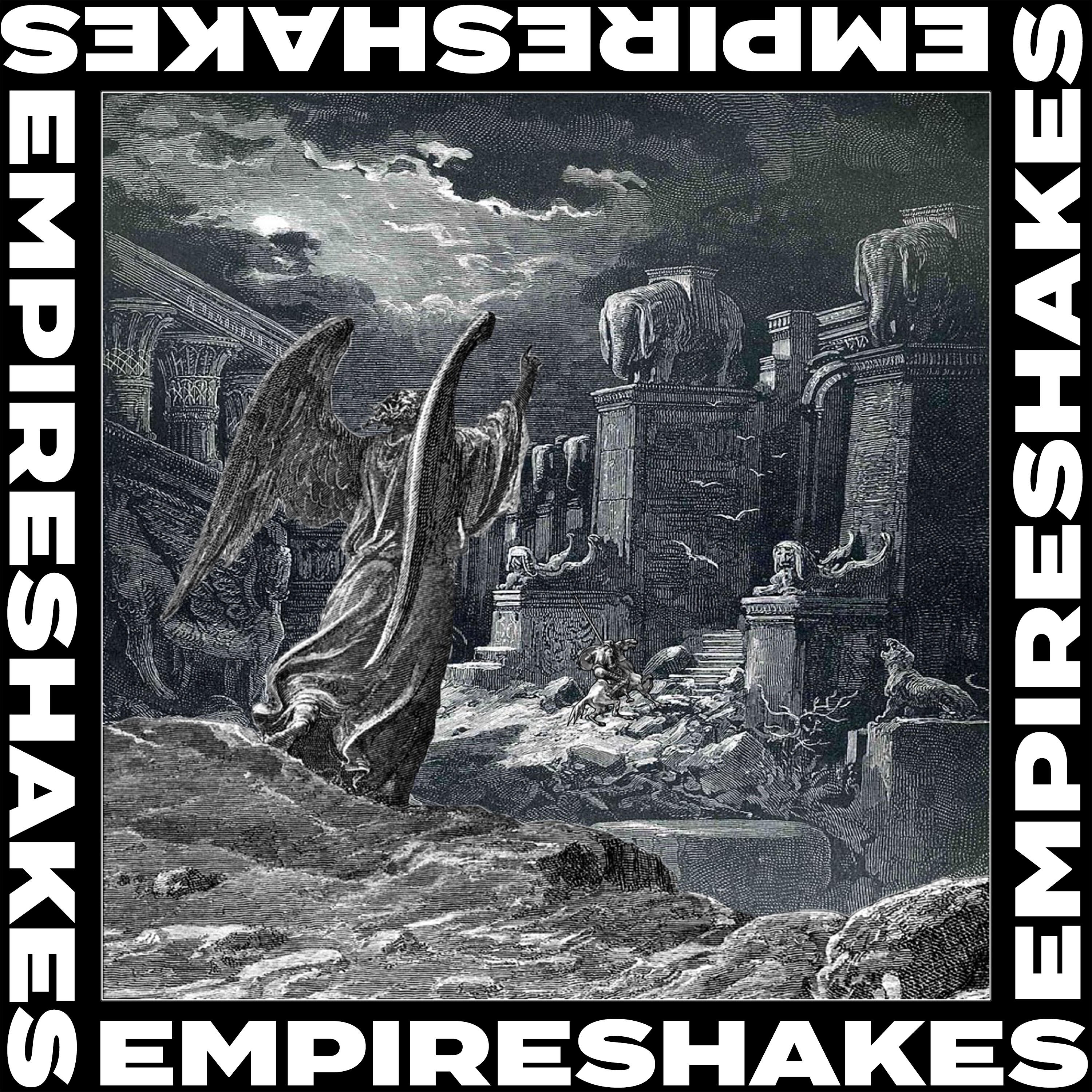 Релиз Empire Shakes