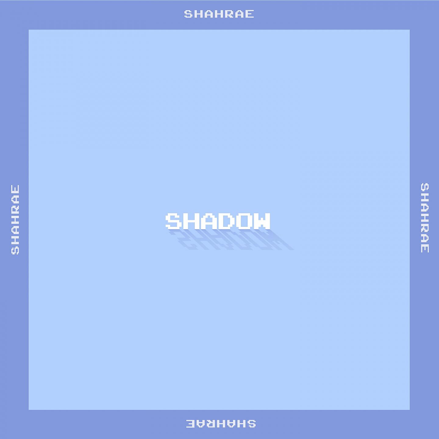 Постер альбома Shadow