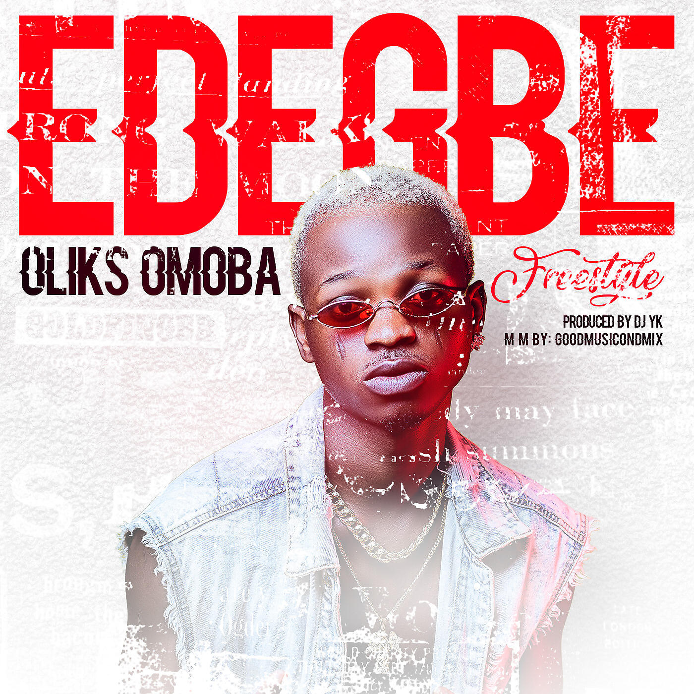 Релиз Edegbe (Freestyle)