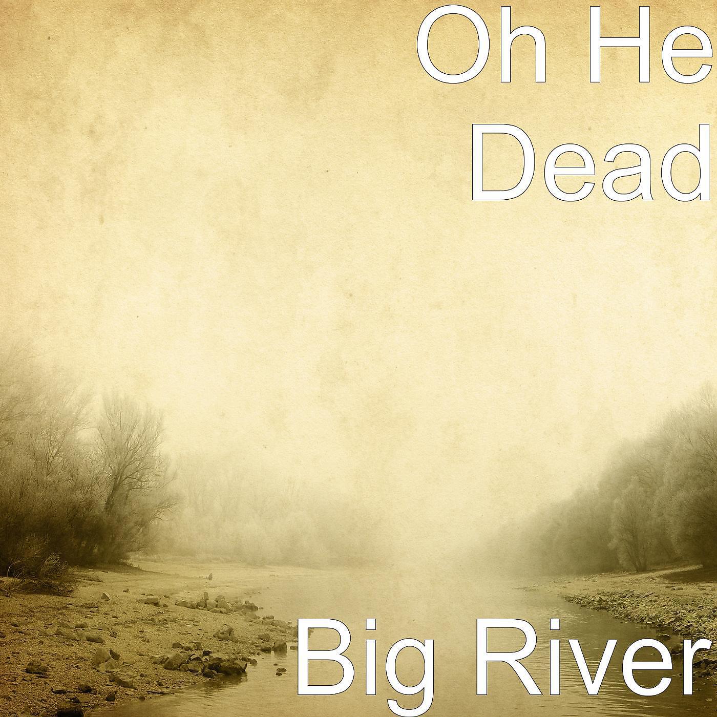 Релиз Big River