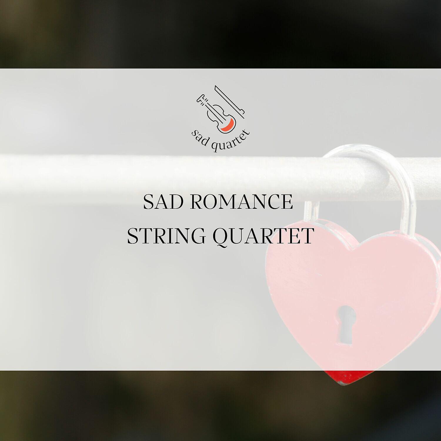 Релиз Sad Romance - String Quartet