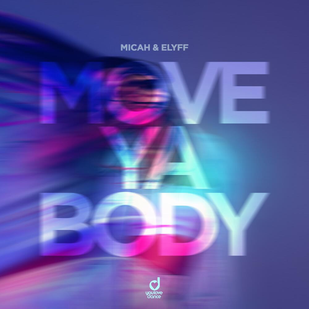Релиз Move Ya Body