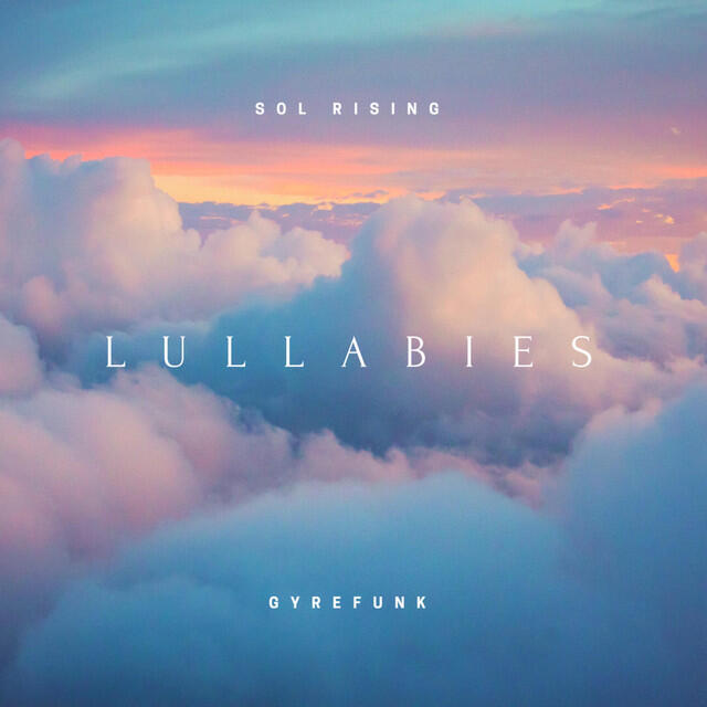 Релиз Lullabies