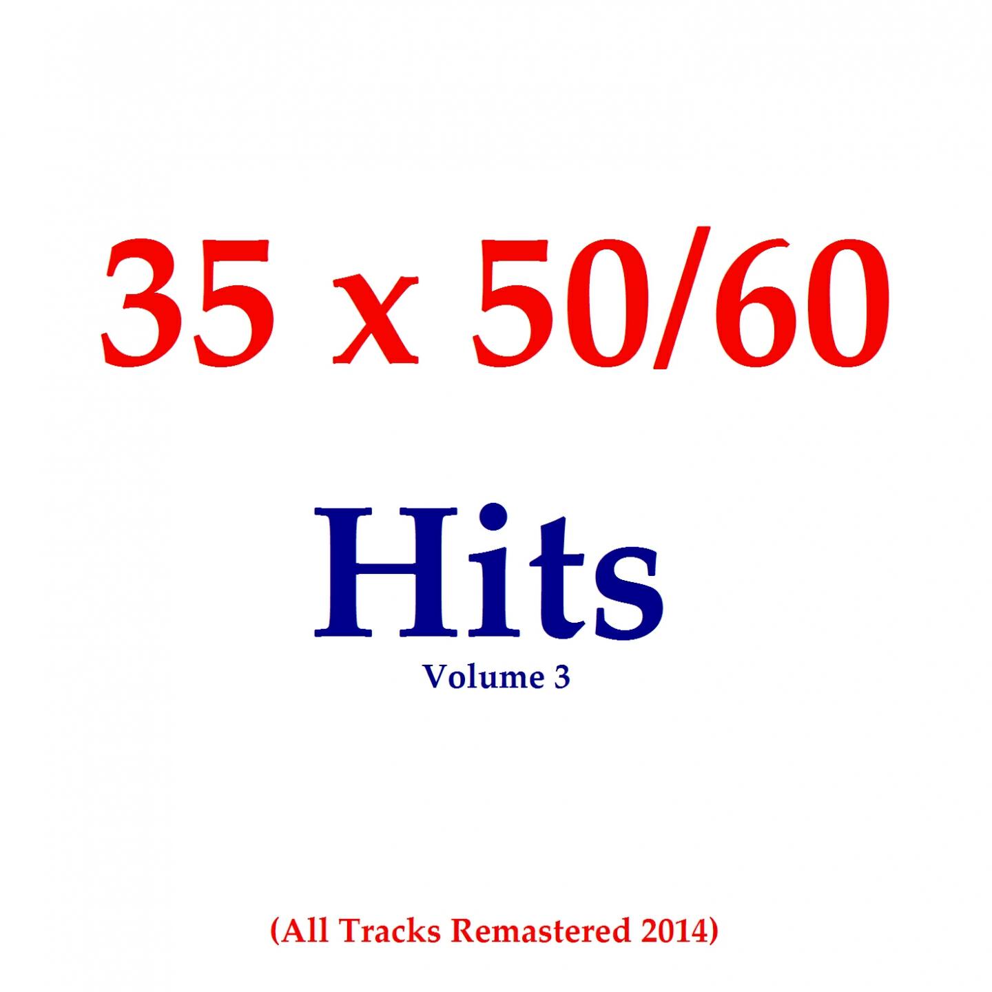 Релиз 35x50/60 Hits, Vol. 3