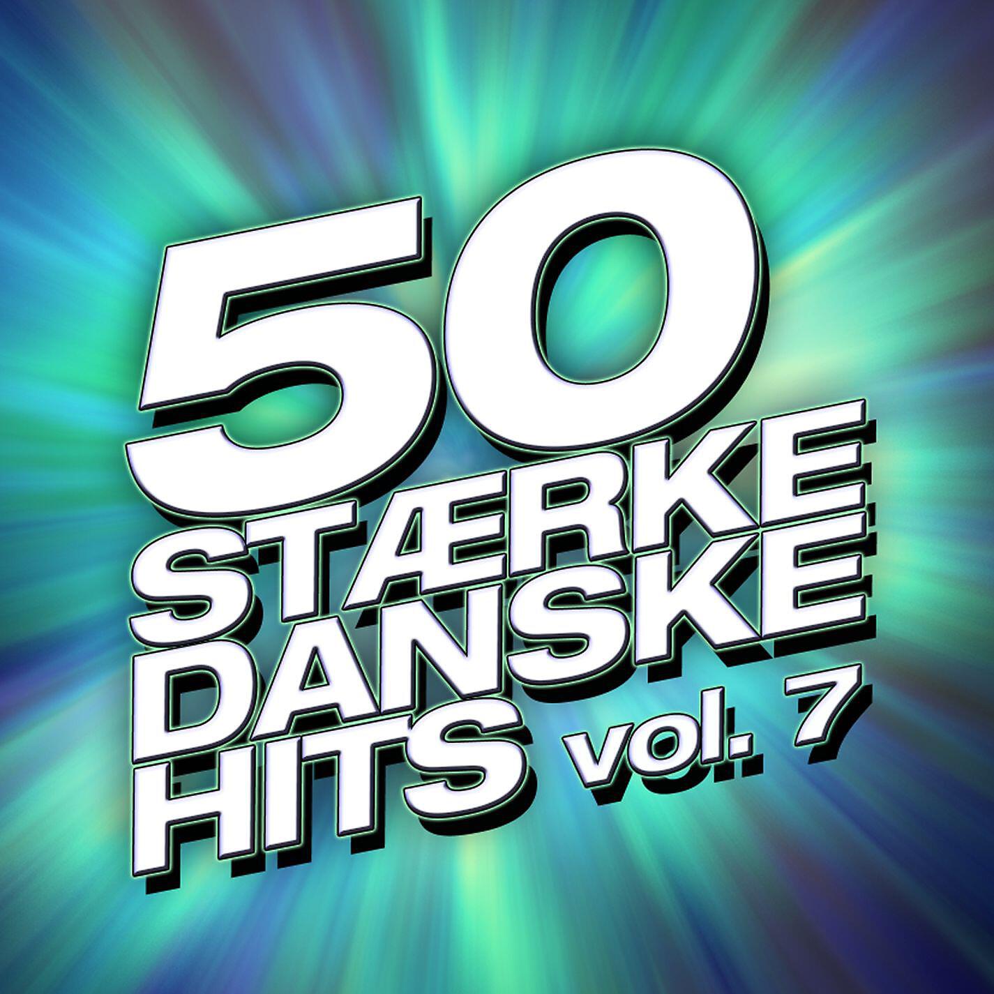 Релиз 50 Stærke Danske Hits (Vol. 7)