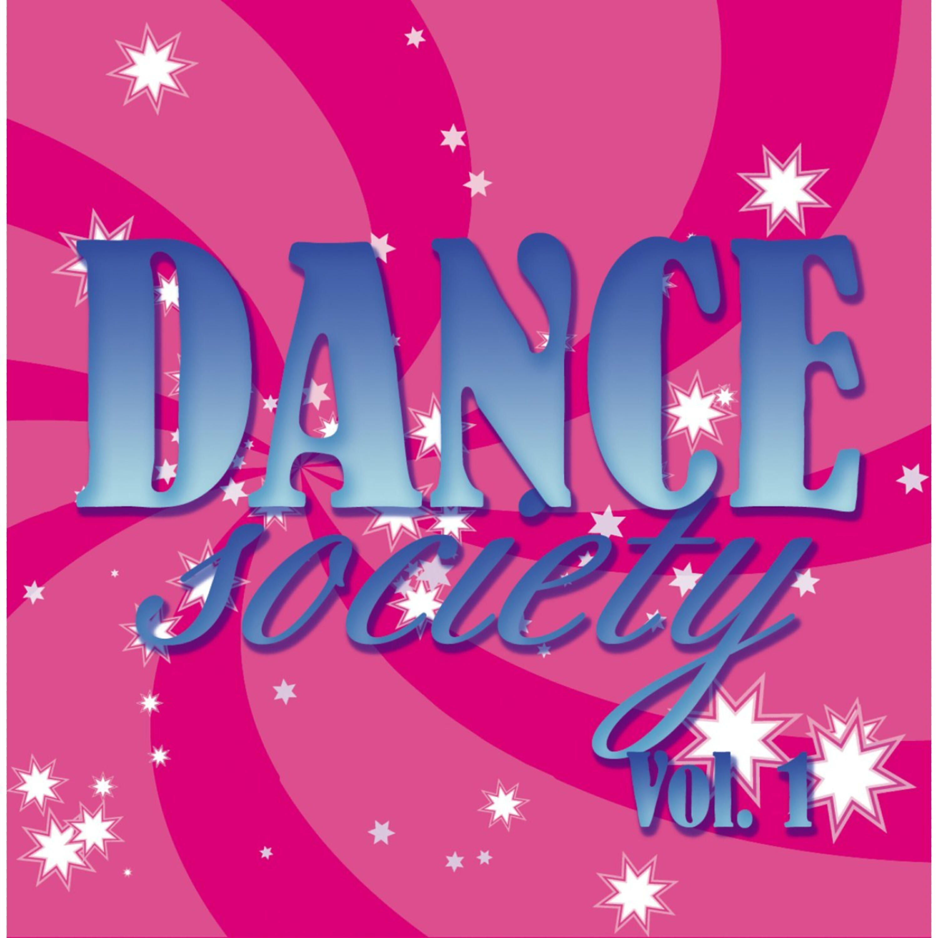 Постер альбома Dance Society Vol. 1