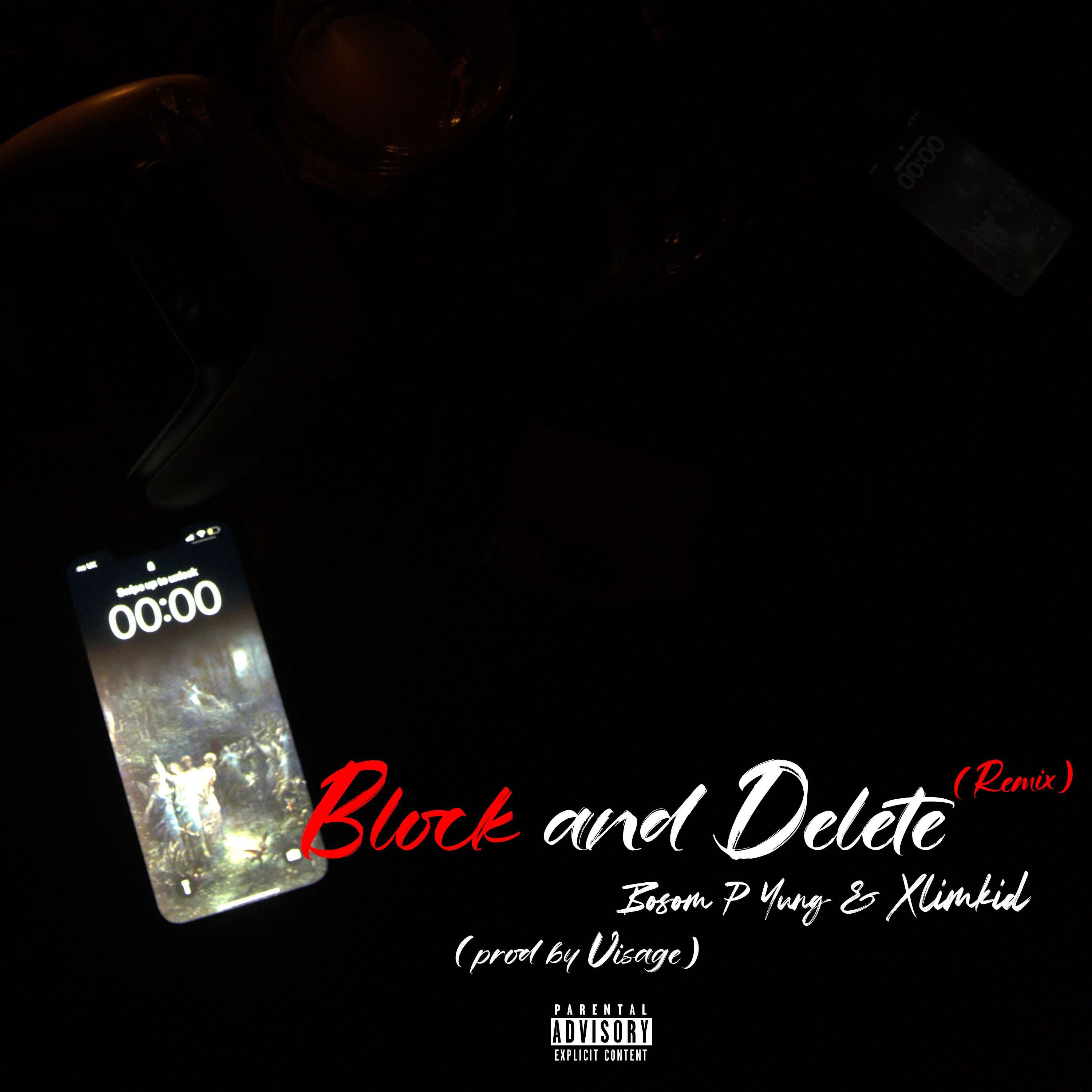 Релиз Block and Delete (Remix)