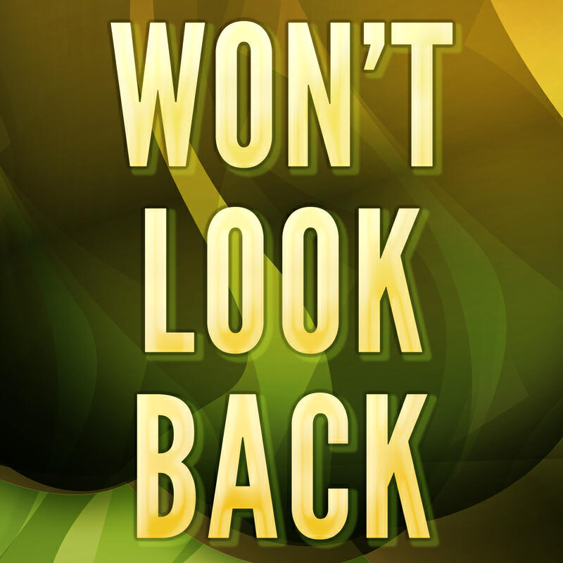 Релиз Won't Look Back (A Tribute to Duke Dumont)