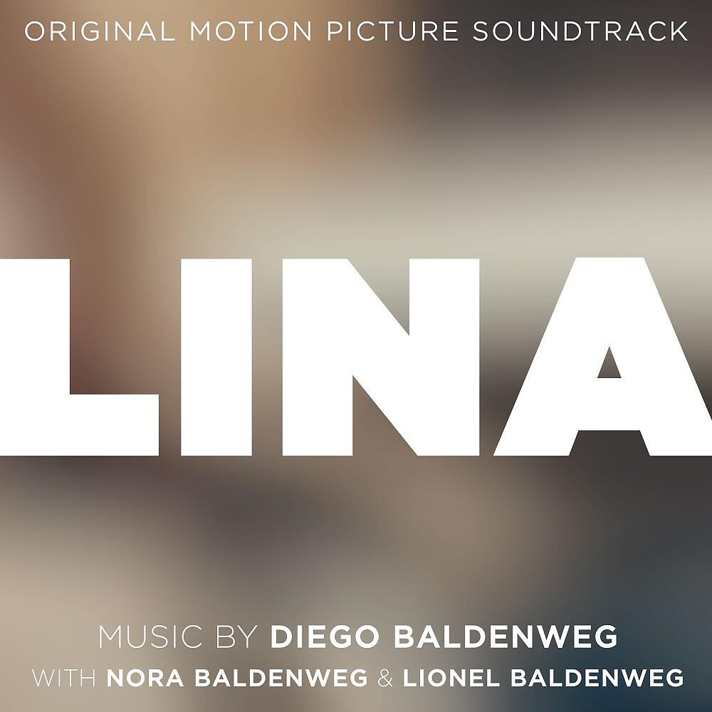 Релиз Lina - Original Motion Picture Soundtrack