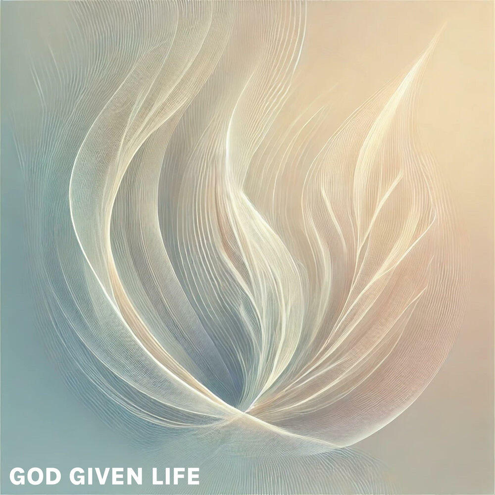 Релиз GOD GIVEN LIFE